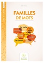 FAMILLE DE MOTS, 4-6ÈMES PRIM.