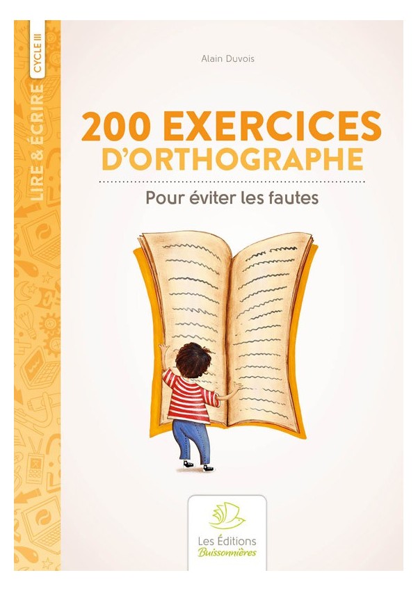 200 EXERCICES D'ORTHOGRAPHE