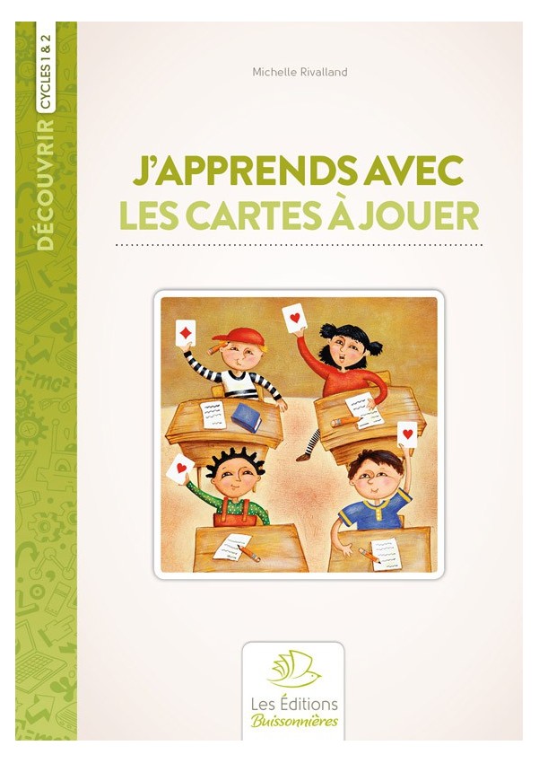 J'APPRENDS À JOUER AVEC LES CARTES