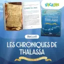 LES CHRONIQUES DE THALASSA, LE RECUEIL