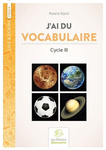 [F1022] J'AI DU VOCABULAIRE, 4-6ÈMES PRIM.